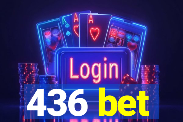 436 bet